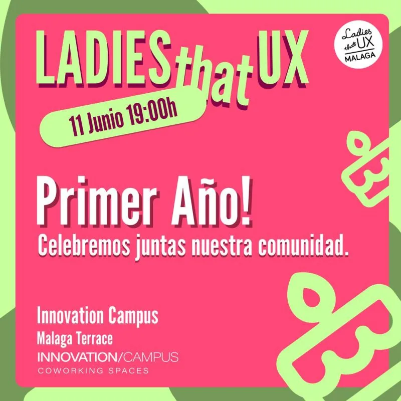 Ladies That UX Málaga: Celebración de Aniversario